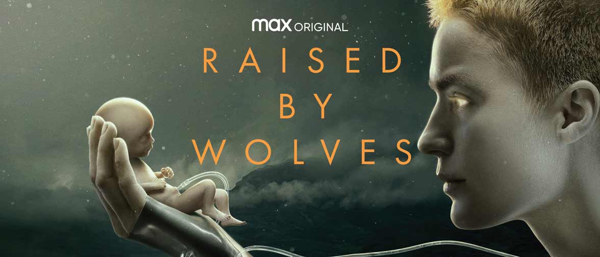 Raised by Wolves: androides y progenitores, todo en uno | Series para gourmets